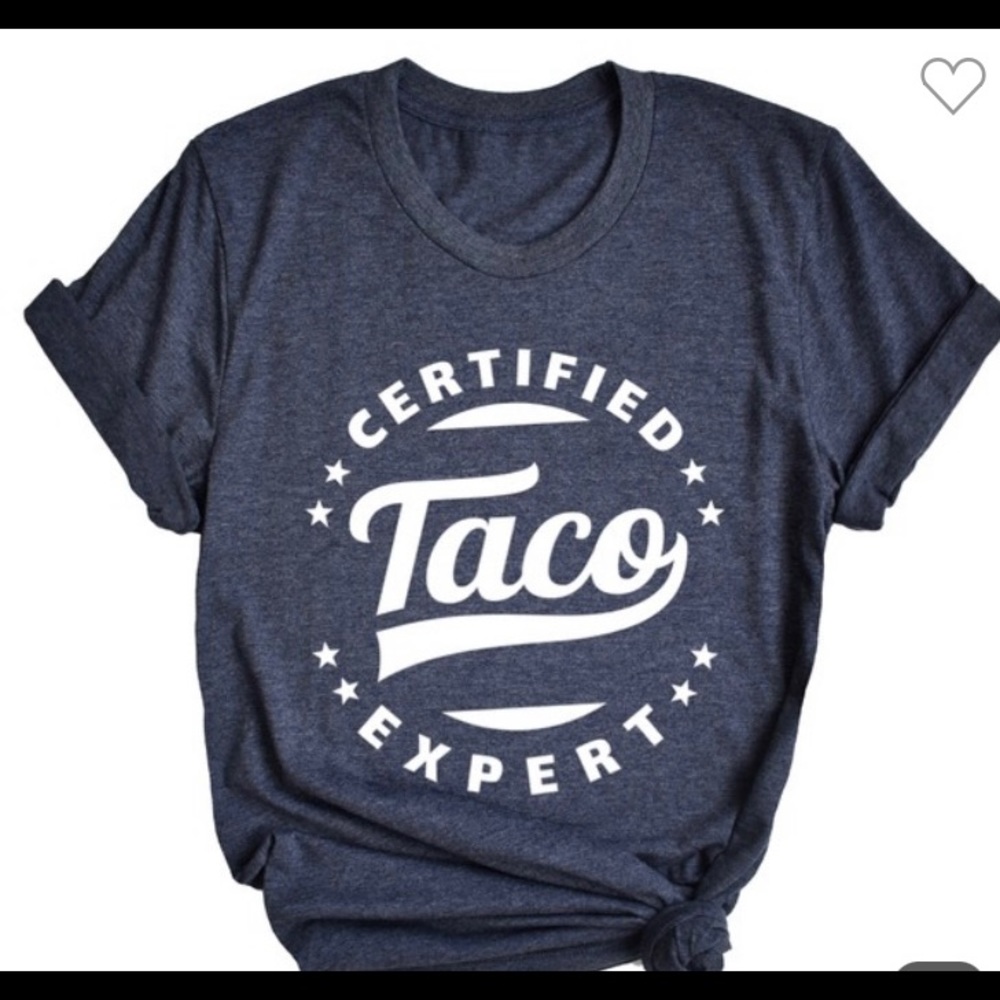 Certified Taco Expert TShirt